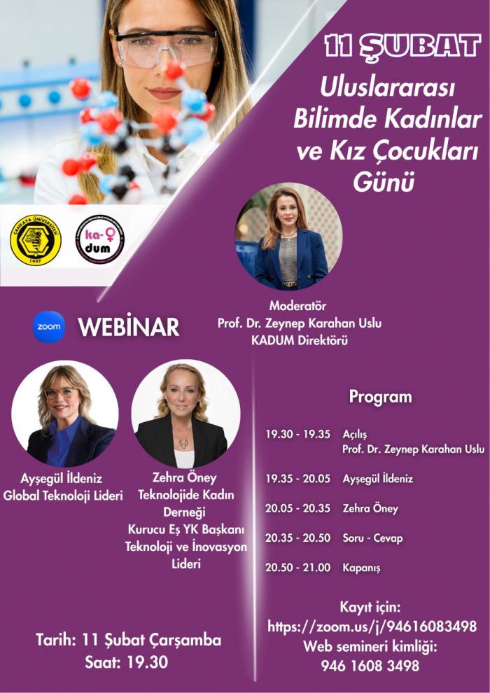 11 Şubat Bilimde Kadınlar ve Kız Çocukları Günü Webinarı